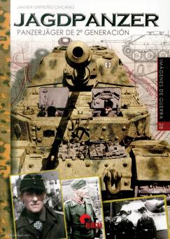 Chicano, Javier Ormeno: Jagdpanzer. Panzerjäger de 2a Genreción 