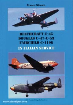 Storaro, F.: Beechcraft C-45, Douglas C-47-C-53, Fairchild C-119G in italian Service 