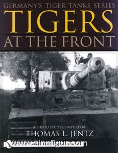 Jentz, T. L.: Tigers at the Front 