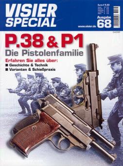 Visier-Special. Heft 68: Pistolenfamilie P.38/P 1 