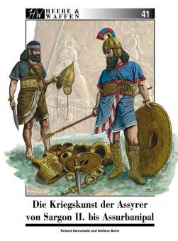 Sennewald, Roland / Borin, Stefano: Die Kriegskunst der Assyrer von Sargon II. bis Assurbanipal 