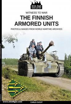 Cucut, Carlo: The Finnish Armored Units 