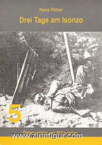 Pölzer, H.: Drei Tage am Isonzo 