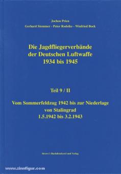 Prien, J./Rodeike, P./Stemmer, G./Bock, W.: Die Jagdfliegerverbände der deutschen Luftwaffe 1934-1945. Teil 9/2 
