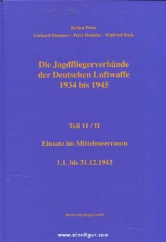 Prien, J./Rodeike, P./Stemmer, G./Bock, W.: Die Jagdfliegerverbände der deutschen Luftwaffe 1934-1945. Teil 11/2: Einsatz im Mittelmeerraum - 1. 1. bis 31. 12 1943 