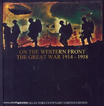 Lepine, M.: On the Western Front. The Great War 1914-1918. 4 DVD Collectors Centenary Limited Edition 