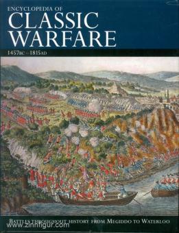 Encyclopedia of classic Warfare 1457BC - 1815AD 