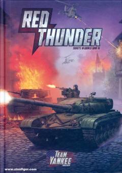 Red Thunder. Soviets in World War III 