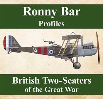 Bar, Ronny: Ronny Bar Profiles. British Two-Seaters of the great War 
