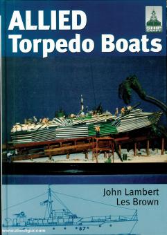 Brown, Les/Lambert, John: Allied Torpedo Boats 