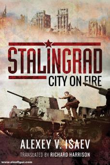 Isaey, Alexey: Stalingrad. City on Fire 