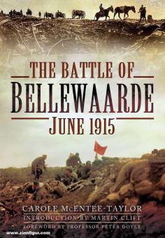 McEntree-Taylor, Carole: The Battle of Bellewaarde, June 1915 