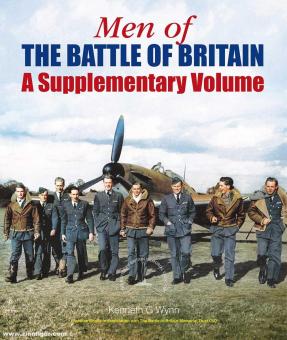 Wynn, Kenneth G.: Men of the Battle of Britain. A Supplementary Volume 