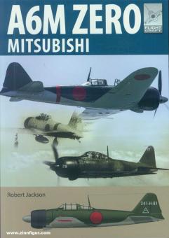 Jackson, Robert/Ashley, Glenn: Mitsubishi A6M Zero 