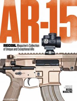 AR-15. Recoil Magazine's Collection of Unique and Exceptional ARs 