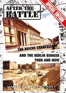 Ramsey, W.G.: The Reichs Chancellery and the Berlin Bunker then and now 
