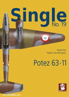 Rys, Marek/Morosanu, Teodor Liviu (Illustr.): Single. Issue 19: Potez 63-11 