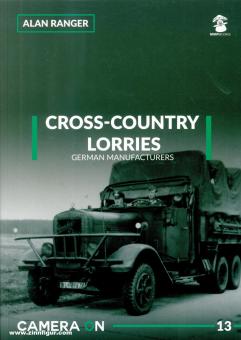 Ranger, Alan: Cross-Country Lorries. German Manufacturers 