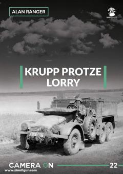 Ranger, Alan: Krupp Protze Lorry 