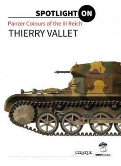 Vallet, T.: Panzer Colours of the Third Reich 
