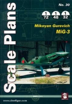 Karnas, D.: Scale Plans. Heft 30: Mikoyan Gurevich MiG-3 