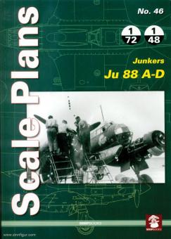 Noszczak, Maciej: Scale Plans. Heft 46: Junkers Ju 88 A-D 