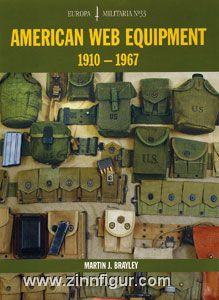 Brayley, Martin J.: American Web Equipment 1910-1967 