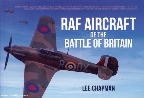 Chapman, Lee: RAF Aircraft of the Battle of Britain 