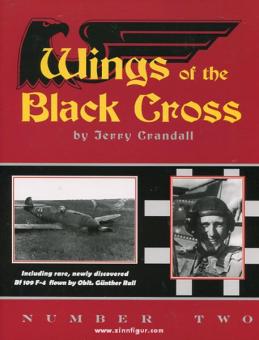 Crandall, J.: Wings of the Black Cross. Photo Album of Luftwaffe Aircraft. Heft 2 