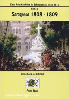 Bauer, F.: Saragossa 1808-1809 