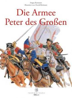 Konstam, A.: Die Armee Peter des Großen 