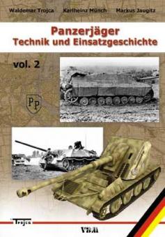 Trojca, W./Münch, K./Jaugitz, M.: Panzerjäger (II) 