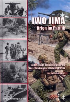 Martinez, L. G.: Iwo Jima. Krieg im Pazifik 