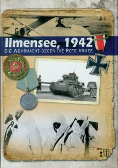González, Óscar/Sagarra, Pablo: Ilmensee, 1942. Die Wehrmacht gegen die Rote Armee 