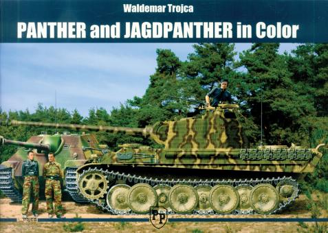Trojca, Waldemar: Panther and Jagdpanther in Color 