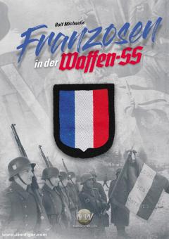 Michaelis, Rolf (Hrsg.): Franzosen in der Waffen-SS 