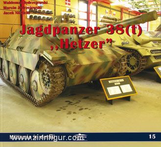 Jedrzejewski, W. & M./Nowicki, J.: Jagdpanzer 38(t) "Hetzer" 