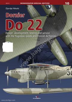 Nikolic, Djordje: Dornier Do 22. Design, development, testing and service with the Yugoslav, Greek and Finnish Air Forces 
