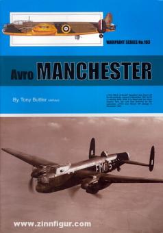 Buttler, T.: Avro Manchester 