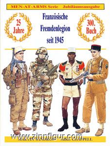 Windrow, M./Chappell, M.: Französische Fremdenlegion seit 1945 