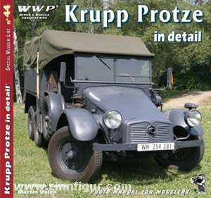 Koran, F./Velek, M.: Krupp Protze in detail. German WW2 Universal Light Truck 