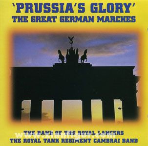 "Prussia's Glory". The great german Marches (Collection) 