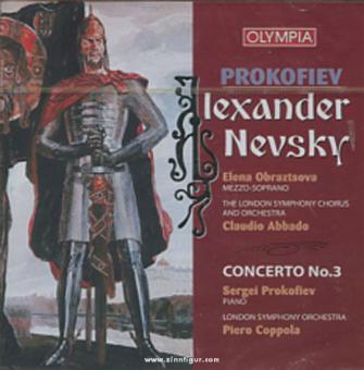 Prokofiev, S.: Alexander Nevsky/Klavierkonzert Nr. 3 