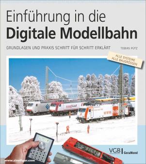 Pütz, Tobias: Einführung in die Digitale Modellbahn. Grundlagen und Praxis Schritt für Schritt erklärt 