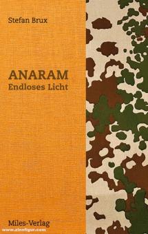 Brux, Stefan: Anaram. Band 1: Endloses Licht 