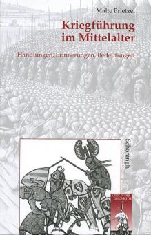 Prietzel, M.: Kriegführung im Mittelalter 