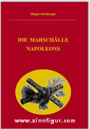 Sternberger, J.: Die Marschälle Napoleons 