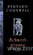 Cornwell, B.: Schwertgesang 