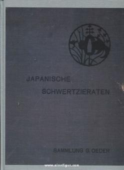 Kümmel, O. (Hrsg.): Japanische Stichblätter und Schwertzierraten. Sammlung Georg Oeder Düsseldorf 