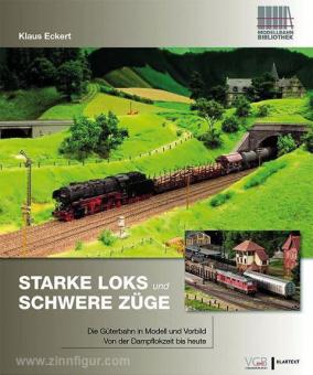 Eckert, K.: Starke Loks und schwere Züge 
